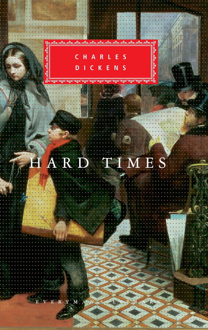 Hard Times by Charles Dickens - Hardcover cover