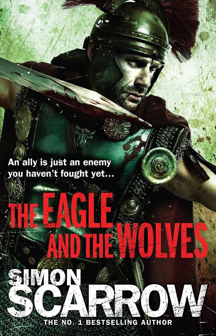 The Eagle and the Wolves by Simon Scarrow - Paperback cover