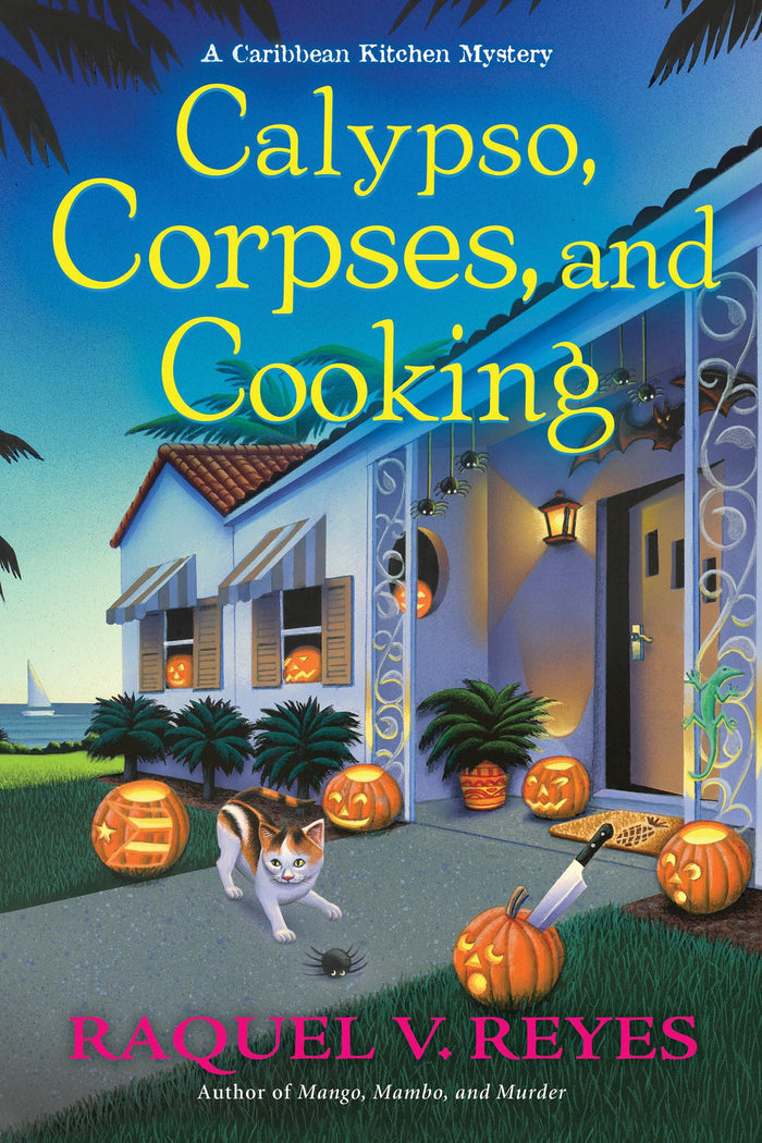 Calypso, Corpses, and Cooking (A Caribbean Kitchen Mystery) by Raquel V. Reyes - Hardcover cover