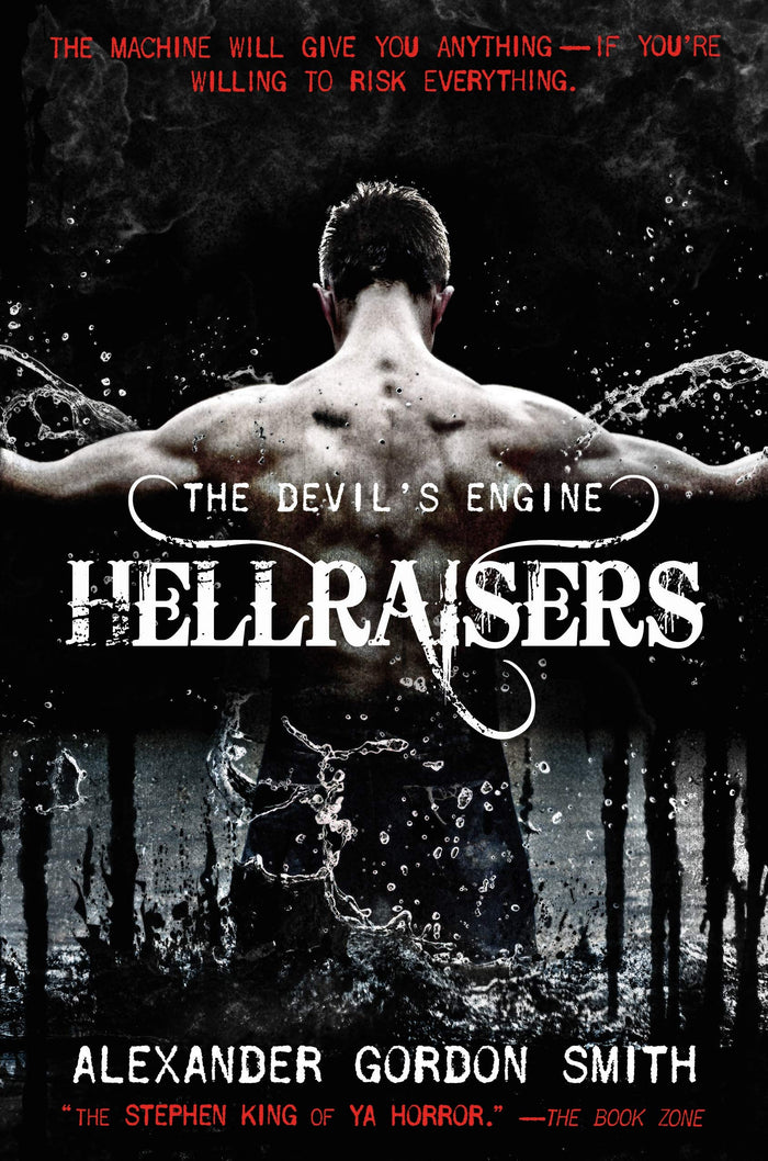 The Devil's Engine: Hellraisers: (Book 1) by Alexander Gordon Smith - Hardcover cover