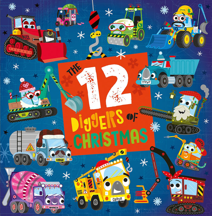 The 12 Diggers Of Christmas by Christie Hainsby - Paperback cover
