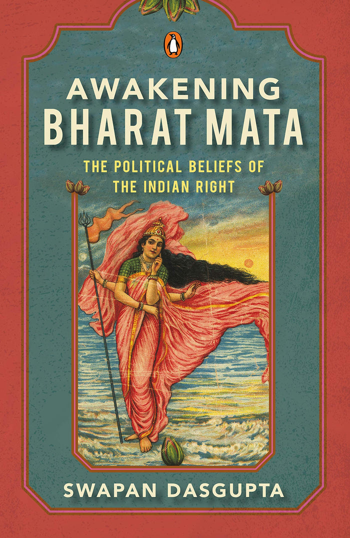 Awakening Bharat Mata by Swapan Dasgupta - Hardcover cover