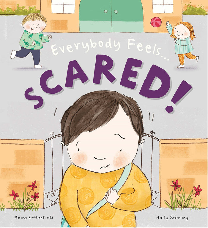 Everybody Feels Scared! by Moira Butterfield - Paperback cover