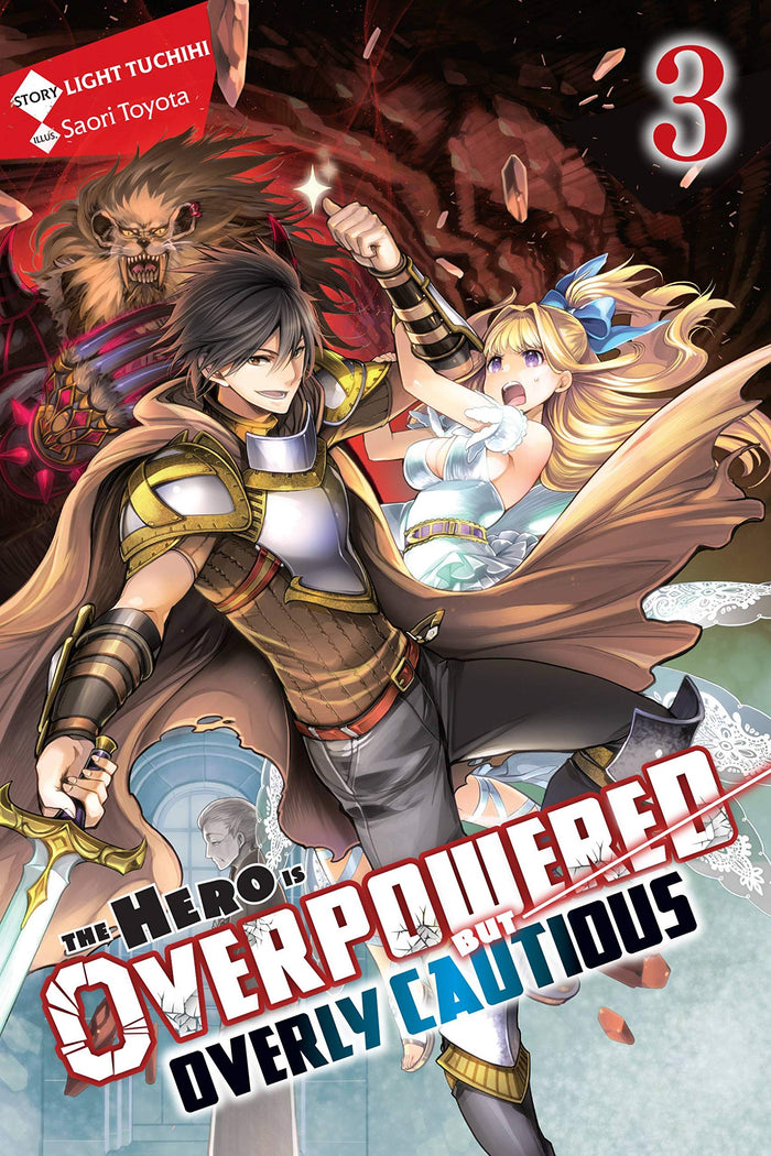 The Hero Is Overpowered but Overly Cautious, Vol. 3 (light novel) (Volume 3) by Light Tuchihi - Paperback cover