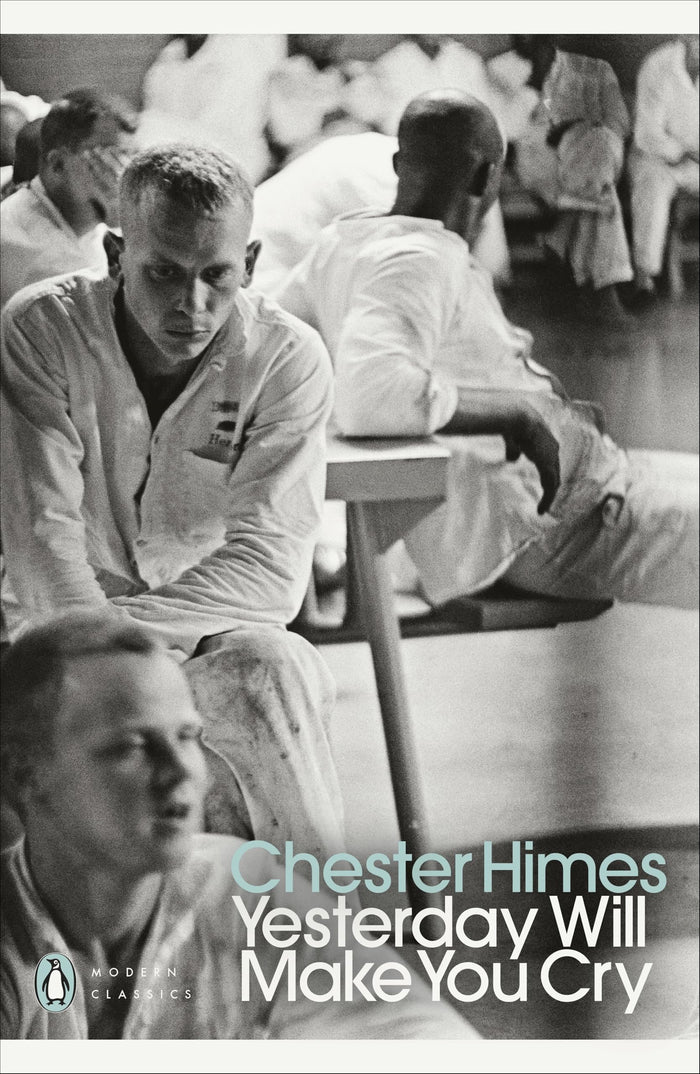 Penguin Yesterday Will Make You Cry. by Chester Himes - Paperback cover