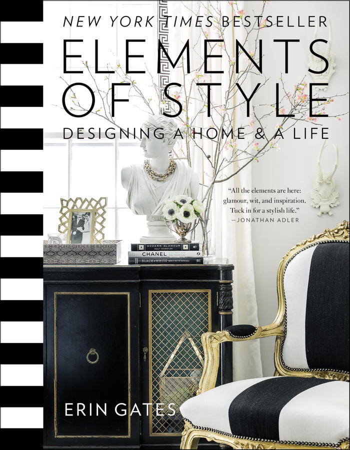 Elements of Style: Designing a Home & a Life (A Guide to Home Design) by Erin Gates - Hardcover cover