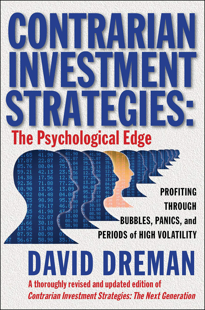 Contrarian Investment Strategies: The Psychological Edge (An Essential Guide for Investing) by David Dreman - Hardcover cover