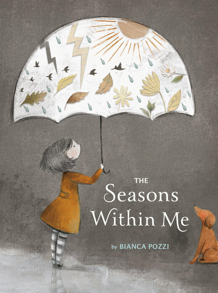 The Seasons Within Me by Bianca Pozzi - Hardcover cover
