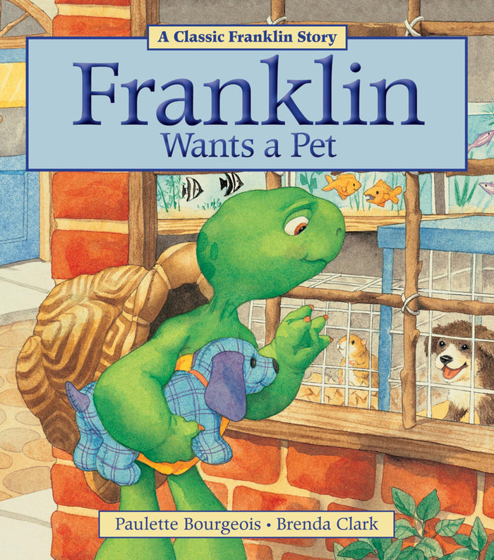 Franklin Wants a Pet by Paulette Bourgeois - Paperback cover