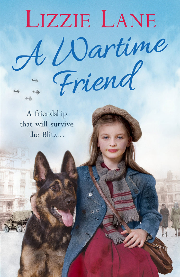 A Wartime Friend by Lizzie Lane - Hardcover cover
