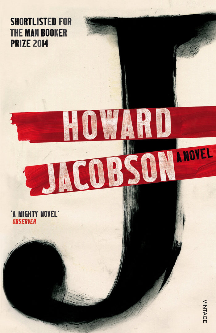J. A Novel by Howard Jacobson - Paperback cover