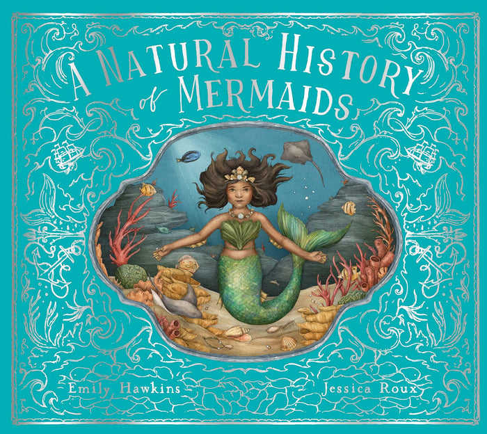 A Natural History of Mermaids (Folklore Field Guides) by Emily Hawkins - Hardcover cover
