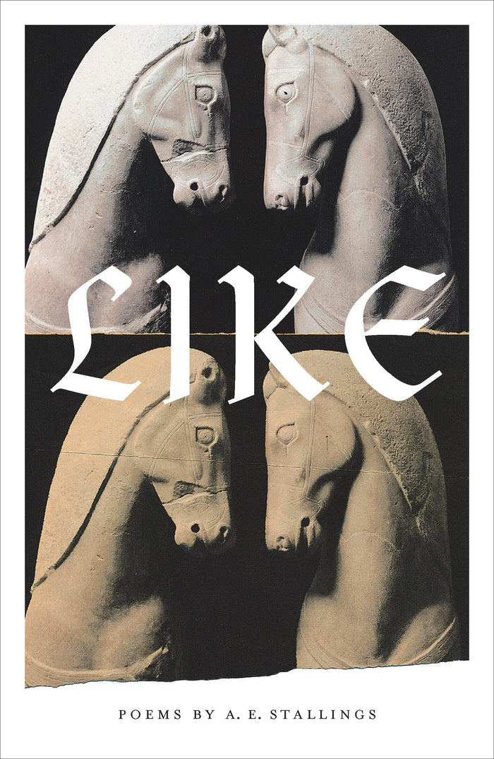 Like: Poems by A. E. Stallings - Paperback cover
