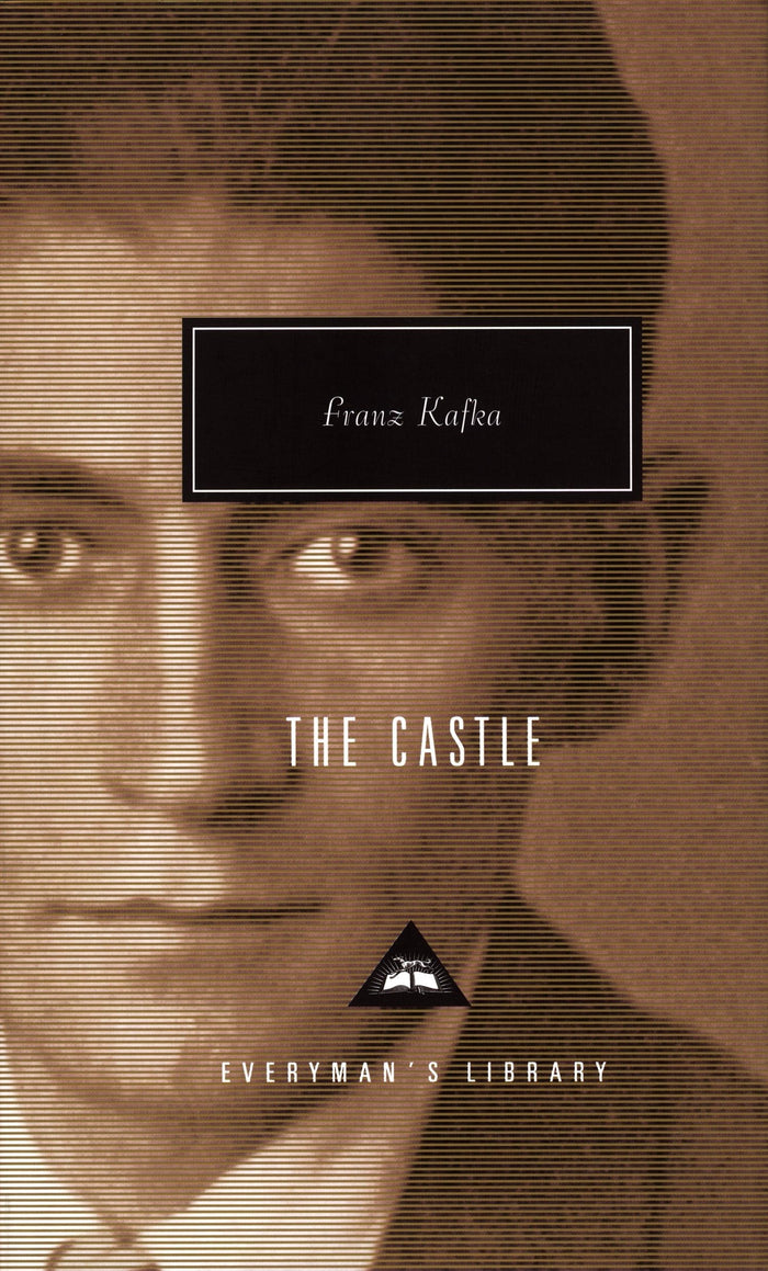 The Castle (Everyman's Library Classics) by Franz Kafka - Hardcover cover
