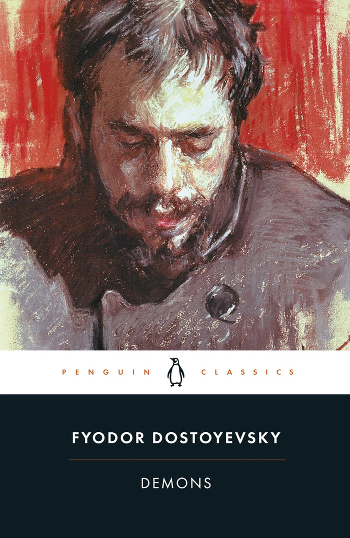 Demons (Penguin Classics) by Fyodor Dostoevsky - Paperback cover