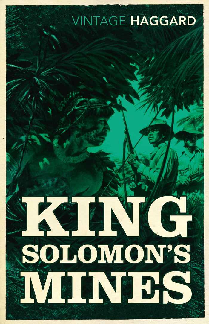 King Solomon's Mines (Vintage Classics) by H. Rider Haggard - Paperback cover