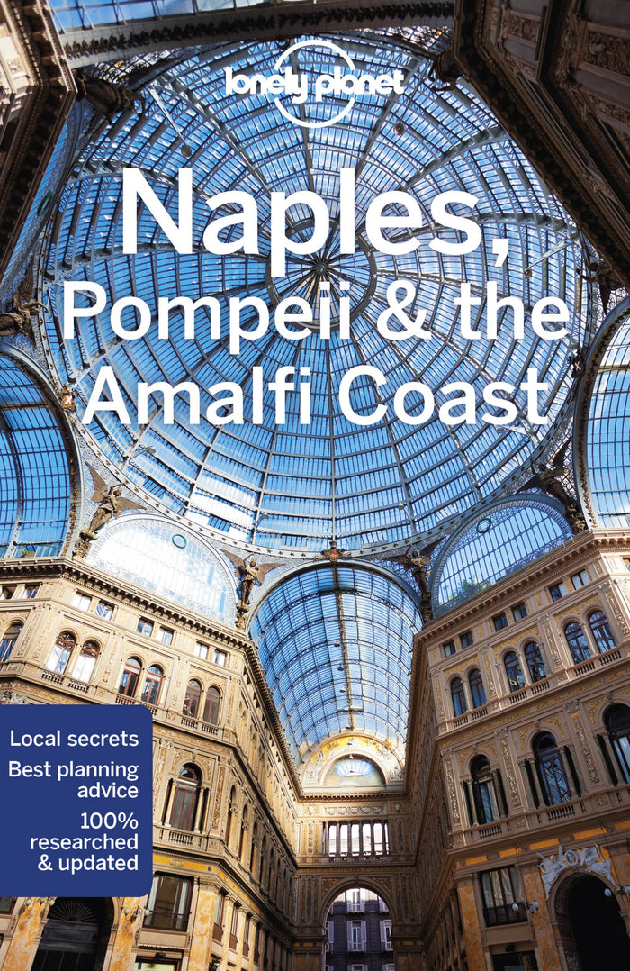 Lonely Planet Naples, Pompeii & the Amalfi Coast 7 (Travel Guide) by Cristian Bonetto - Paperback cover