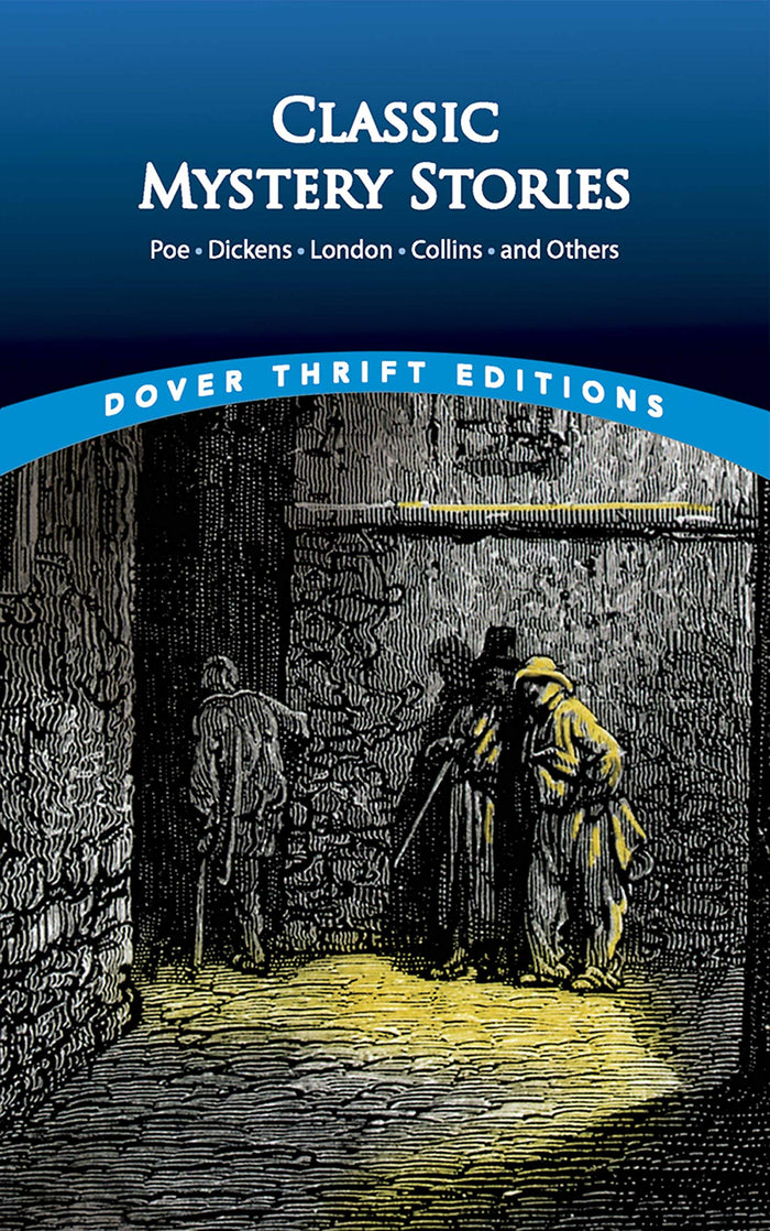 Classic Mystery Stories: Poe, Dickens, London, Collins and others by Douglas G. Greene - Paperback cover