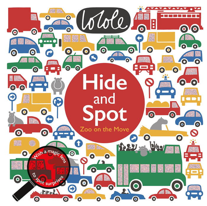 Hide and Spot: Zoo on the Move - Hardcover cover