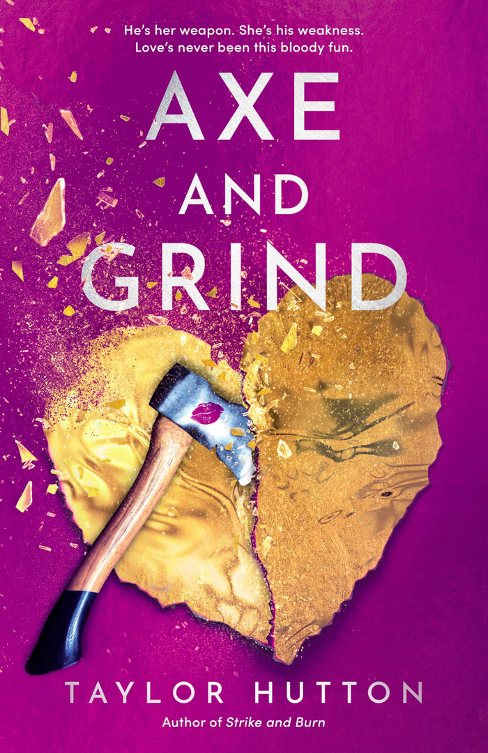 Axe and Grind by Taylor Hutton - Paperback cover