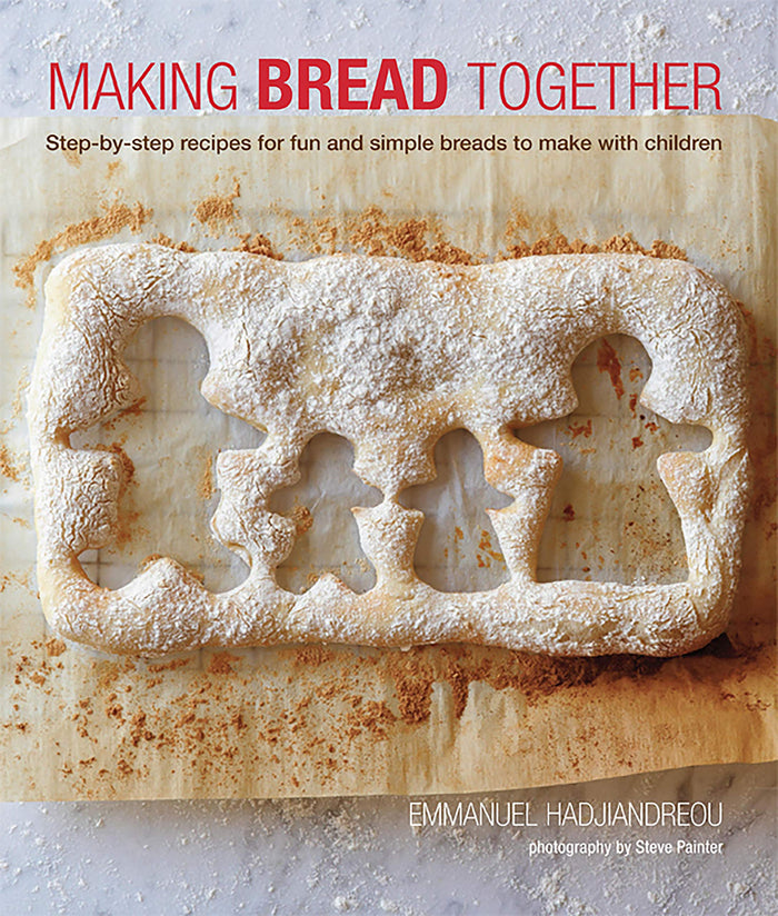 Making Bread Together: Step-by-step recipes for fun and simple breads to make with children by Emmanuel Hadjiandreou - Hardcover cover