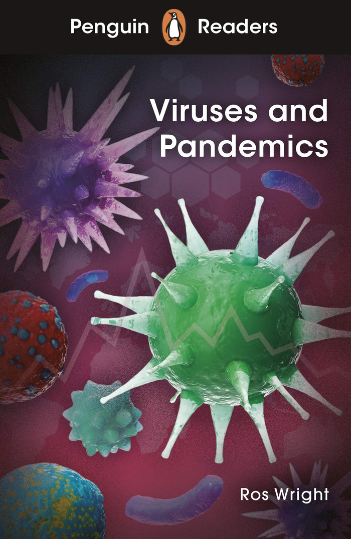 Penguin Readers Level 6: Viruses and Pandemics (ELT Graded Reader) by Ros Wright - Paperback cover