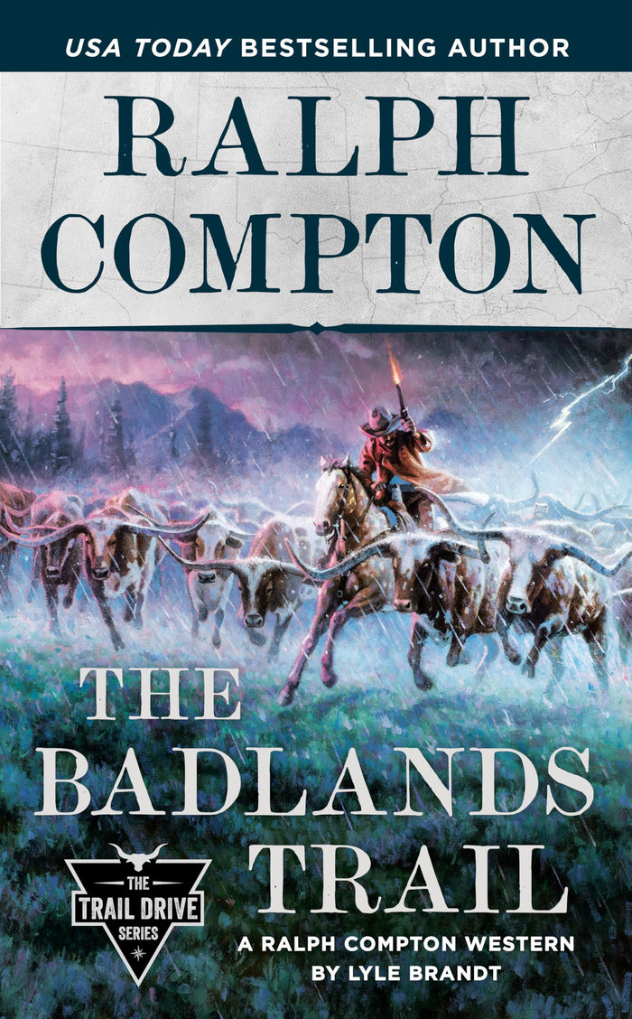 Ralph Compton The Badlands Trail (The Trail Drive Series) by Ralph Compton - Mass Market Paperback cover
