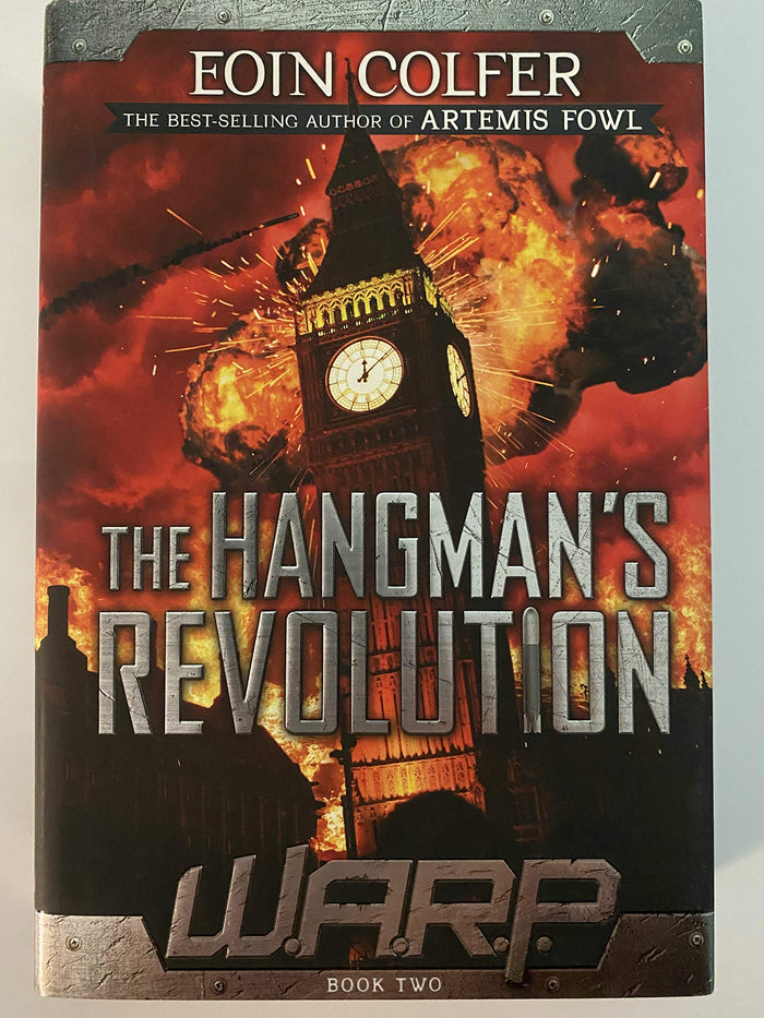 WARP Book 2 The Hangman's Revolution by Eoin Colfer - Hardcover cover