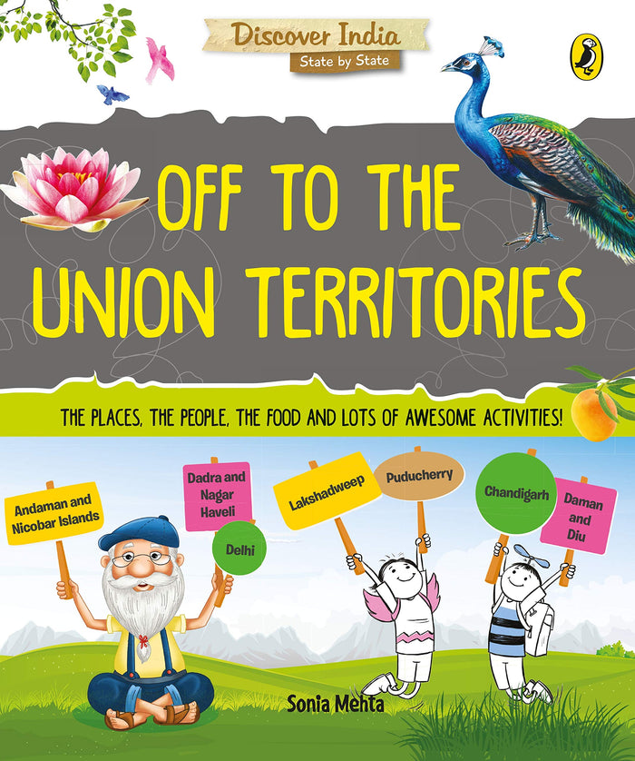 Discover India: Off to the Union Territories by Sonia Mehta - Paperback cover
