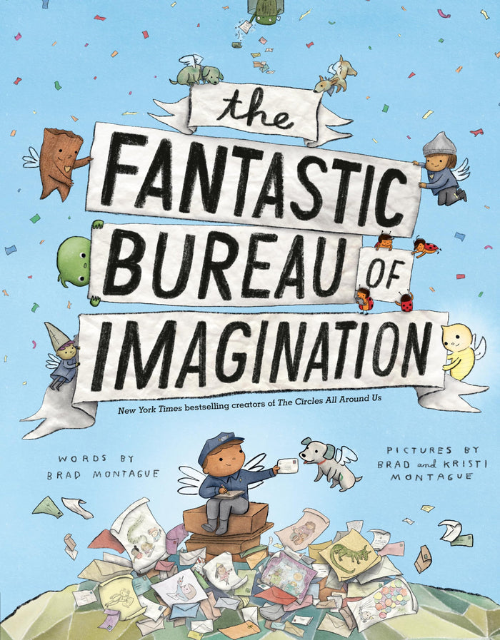 The Fantastic Bureau of Imagination by Brad Montague - Hardcover cover