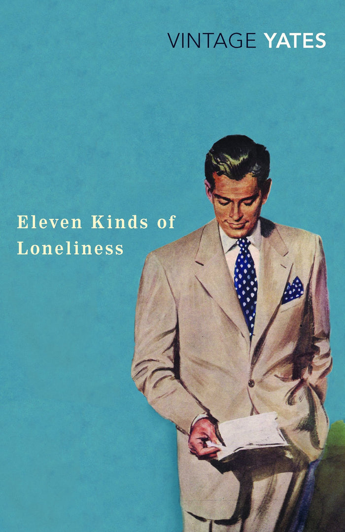 Eleven Kinds of Loneliness by yates-richard - Paperback cover