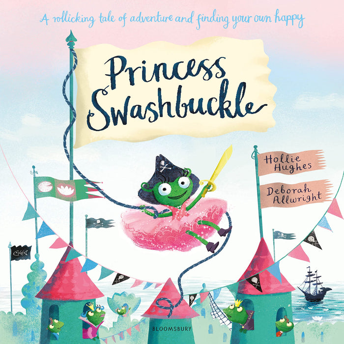 Princess Swashbuckle by Hollie Hughes - Paperback cover