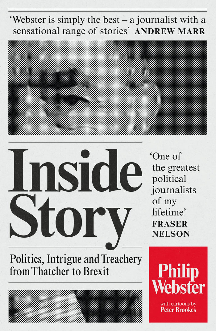 Inside Story Politics Intrigue & Treach by Philip Webster - Paperback cover
