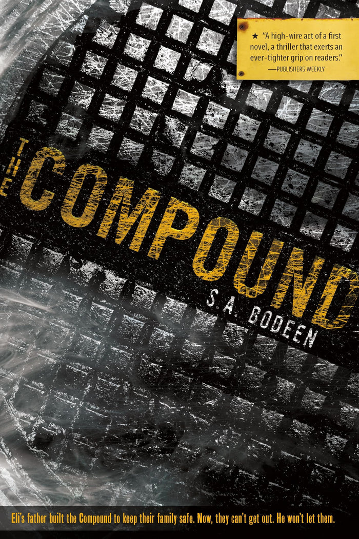 The Compound by S. A. Bodeen - Paperback cover