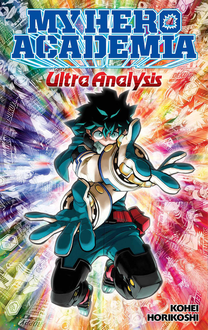 My Hero Academia: Ultra Analysis―The Official Character Guide by Kohei Horikoshi - Paperback cover