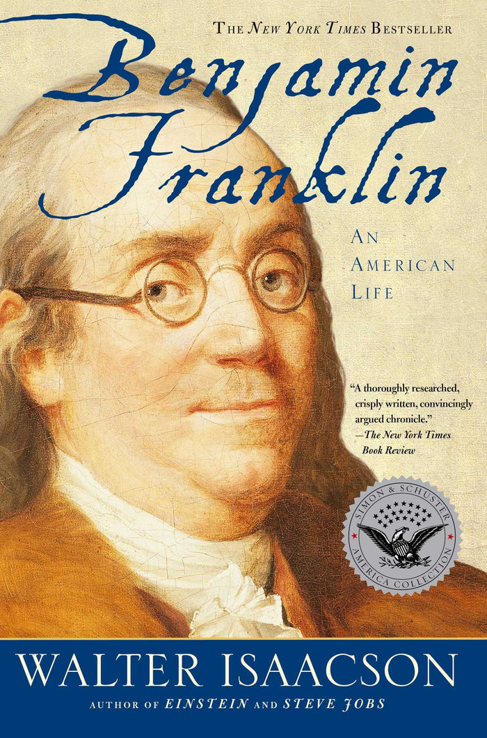 Benjamin Franklin: An American Life by Walter Isaacson - Paperback cover