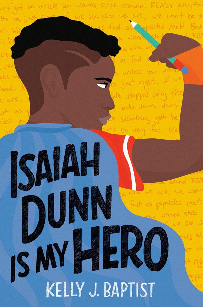 Isaiah Dunn Is My Hero by Kelly J. Baptist - Paperback cover