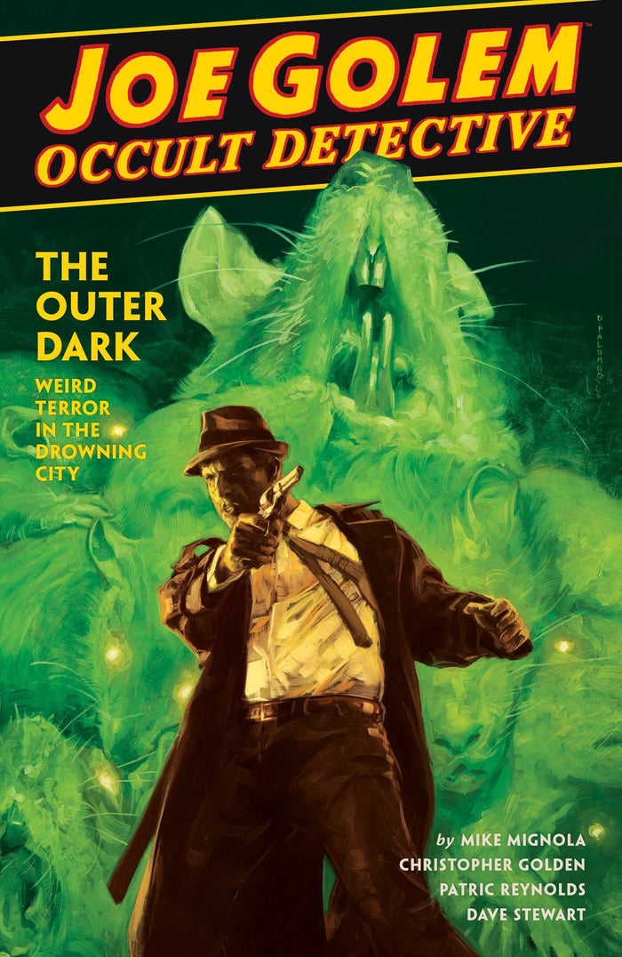 Joe Golem: Occult Detective Volume 2--The Outer Dark by Christopher Golden - Hardcover cover