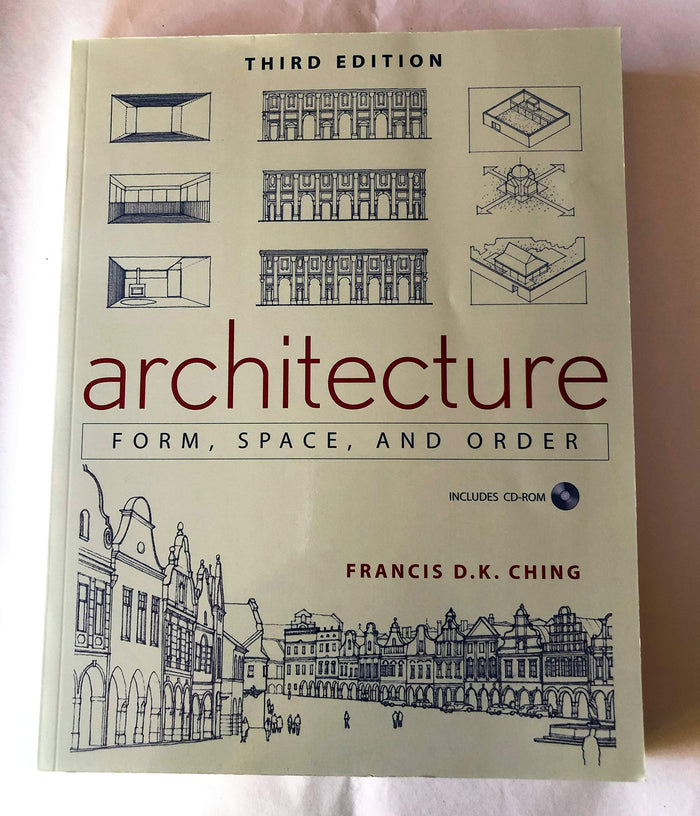 Architecture: Form, Space, and Order by Francis D. K. Ching - Paperback cover