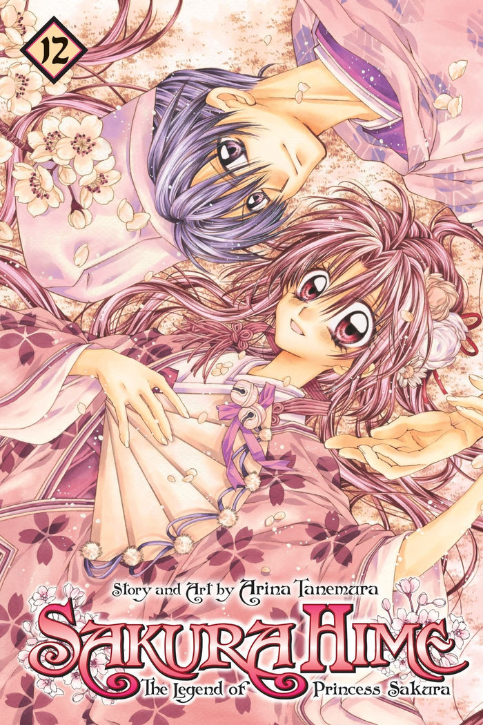 Sakura Hime: The Legend of Princess Sakura, Vol. 12 by Arina Tanemura - Paperback cover