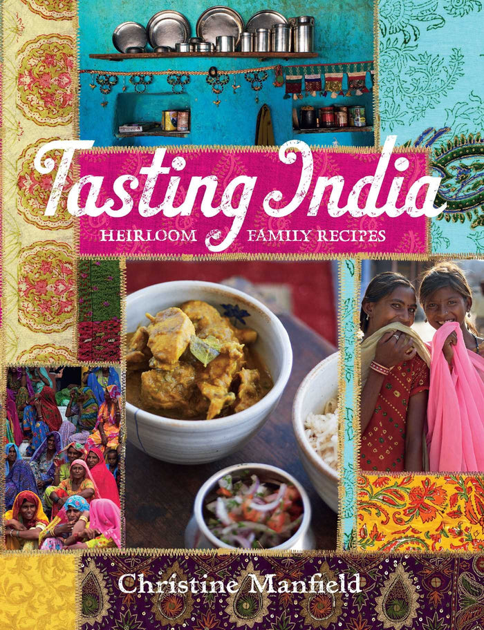 Tasting India: Heirloom Family Recipes by Christine Manfield - Paperback cover