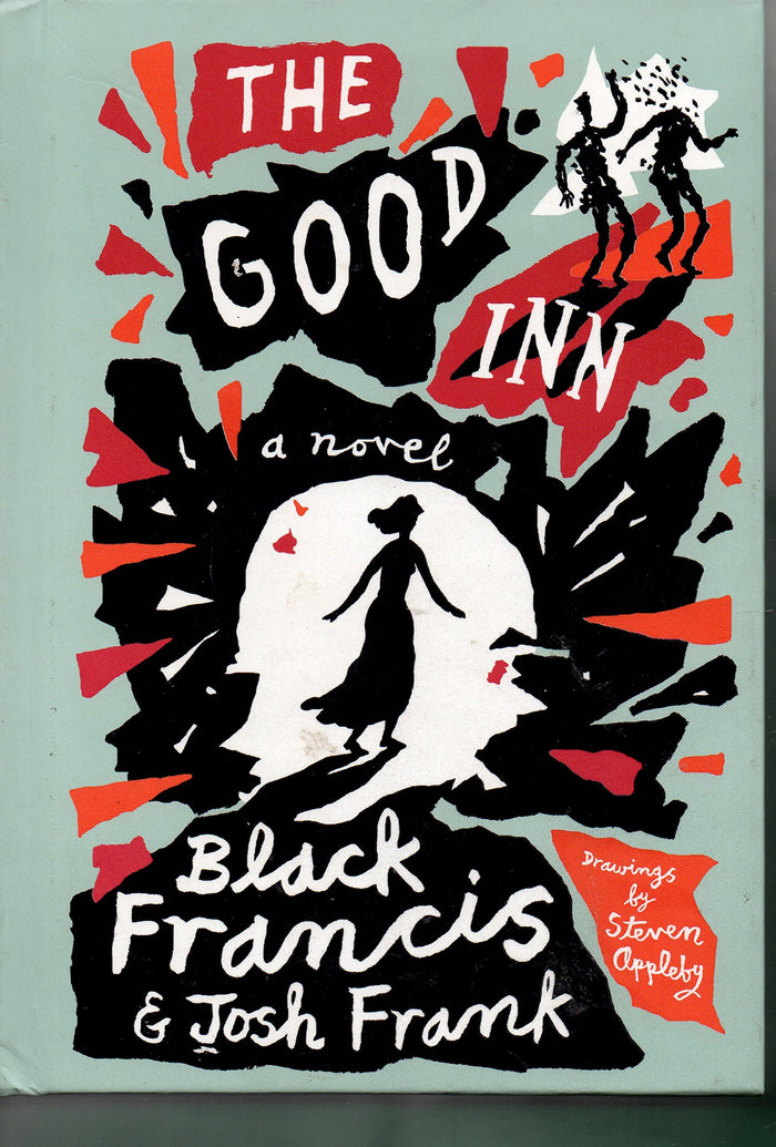 The Good Inn: A Novel by Josh Frank - Hardcover cover