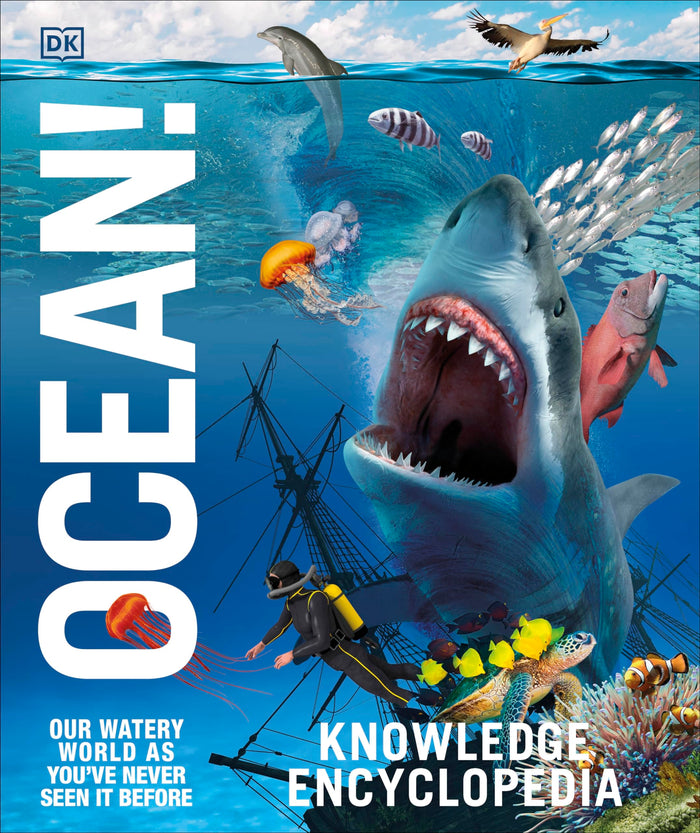 Knowledge Encyclopedia Ocean!: Our Watery World As You've Never Seen It Before (Knowledge Encyclopedias) by DK - Hardcover cover