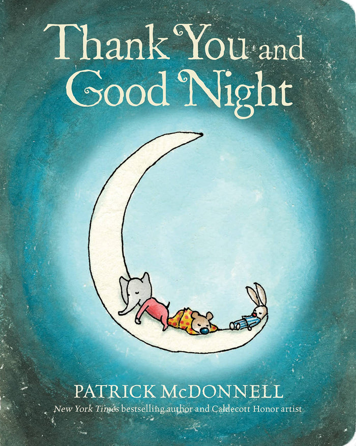 Thank You and Good Night by Patrick McDonnell - Board Book cover
