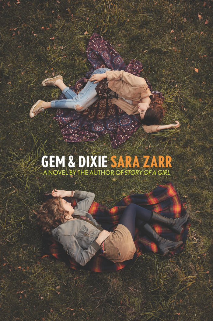 Gem & Dixie by Sara Zarr - Hardcover cover