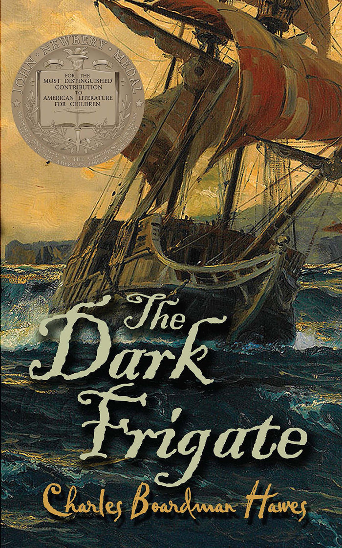 The Dark Frigate by Charles Boardman Hawes - Paperback cover