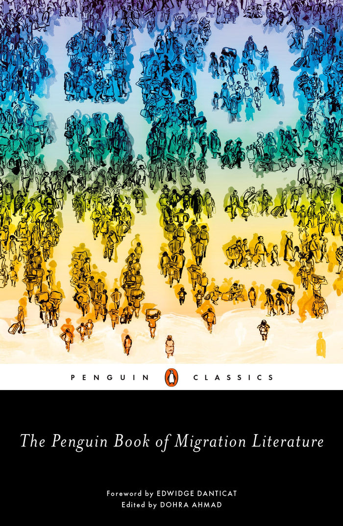 The Penguin Book of Migration Literature: Departures, Arrivals, Generations, Returns - Paperback cover