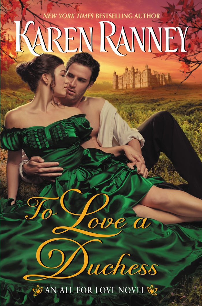 To Love a Duchess: An All for Love Novel – A Tender Spy Romance of Mysteries, Passion, and Heart (All for Love Trilogy, 1) by Karen Ranney - Mass Market Paperback cover