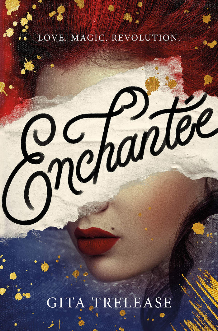 Enchantée by Gita Trelease - Hardcover cover