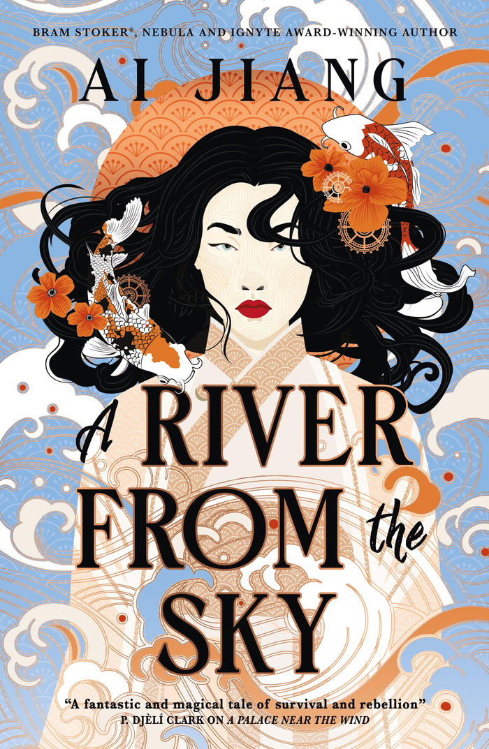 A River From the Sky: Natural Engines by Ai Jiang - Hardcover cover